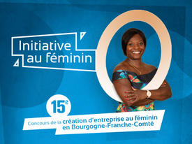 Concours de la création d'entreprise au féminin " Initiative au féminin 2020"