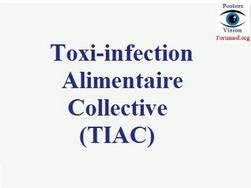  Les Toxi-Infections Alimentaires Collectives (TIAC)